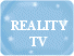 Reality TV Guide