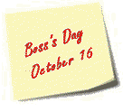 Boss's day memo October 16th!