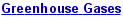 greenhouse gases
